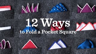 12 Ways To Fold A Pocket Square  Tiescom [upl. by Bevash176]