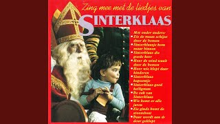 Sinterklaas die goede heer  Hop hop hop paardje in galop [upl. by Wilsey640]