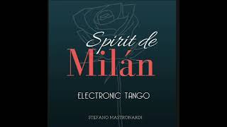 Spirit de Milán Album By Stefano Mastronardi [upl. by Repsaj113]