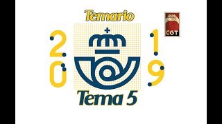 OPOSICIONES CORREOS 2019 TEMA 5 Temario CGT [upl. by Neladgam]