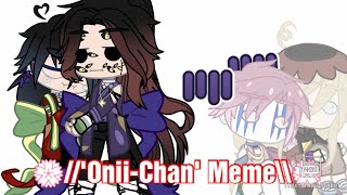 💮OniiChan Meme\\💮Part 2 of 🌼Cutie🌼\\💮Kny\\💮Ft Akaza Douma Kid Giyuu and Kokushibou\\💮 [upl. by Ahsirtap873]