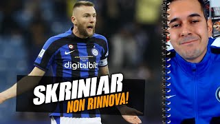 ⚠️ SKRINIAR DICE quotNOquot AL RINNOVO‼️ [upl. by Aala]