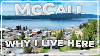 McCall Idaho  The Real Reasons I Live Here Full Time [upl. by Schumer]