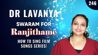 Swaram for Ranjithame  Varisu  Thalapathy Vijay  Dr Lavanya  Carnatic Notes  M M Manasi [upl. by Delorenzo476]