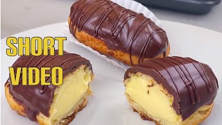 Short Video Eclairs Choux Pastry Dough Recipe [upl. by Noremac]