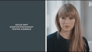 Taylor swift interviewphotoshoot twixtor scenepack [upl. by Yeknarf103]