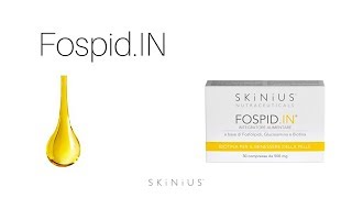 Fospid IN Integratore per la pelle Antiaging  Skinius [upl. by Cathe]