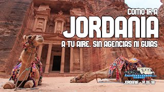 COMO IR A JORDANIA POR LIBRE SIN AGENCIAS NI GUIAS [upl. by Thant]