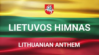 Lietuvos valstybės himnas  Tautiška Giesmė  Anthem of the Lithuanian state [upl. by Pirbhai563]