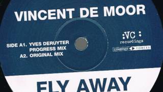 Vincent de Moor  Fly Away Original Mix HD [upl. by Gnet]