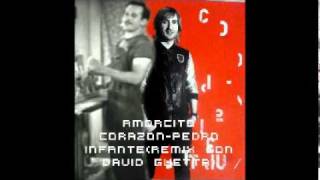 amorcito corazon pedro infante remix con david guetta [upl. by Rudman893]