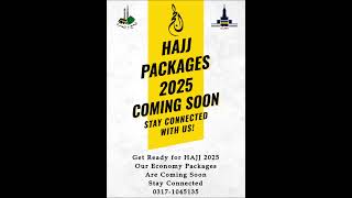 Cheapest Hajj Packages 2025 From Karachi Pakistan Coming Soon [upl. by Lulu562]