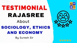 Rajasree about Sociology Ethics and Economy by Suresh Sir  UPSC Economy  LTX Classes [upl. by Oniskey]