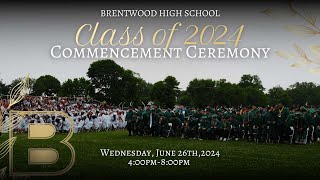 Brentwood High School Graduates the Class of 2024 [upl. by Florella]