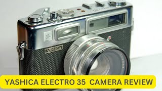 Yashica Electro 35 Camera Review [upl. by Lleynad]