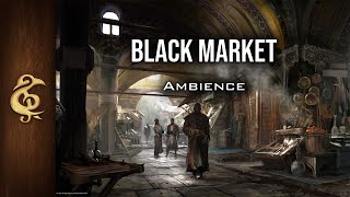 Black Market  Medieval Ambience  1 Hour dnd [upl. by Nored]