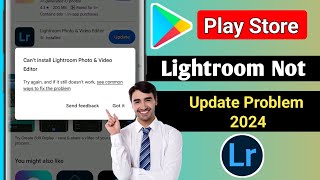 How to FIX Cant Install Lightroom  Photo amp Video Editor ।। Lightroom Install problem 2024 [upl. by Sterrett]