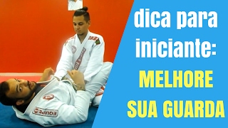 COMO MELHORAR A GUARDA NO JIUJITSU  DICA PARA INICIANTES [upl. by Lenor]