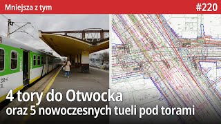 220 Przetarg na budowę 4 torów do Otwocka i 5 tuneli pod torami w tym na Marsa i w Wesołej  MZt… [upl. by Par]