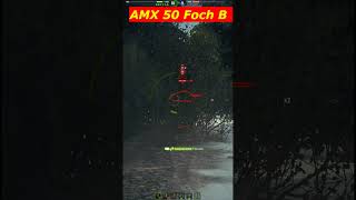 AMX 50 Foch B 2 Kills wot shorts [upl. by Guglielma]