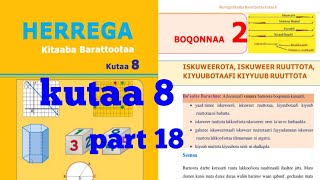 Herrega kutaa 8ffaa boqonnaa 2 part 18 [upl. by Htebsil944]