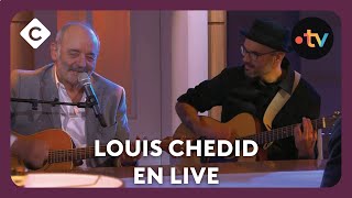 Louis Chedid “Je suis là” en live  C à vous [upl. by Erastes]