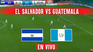 EN VIVO EL SALVADOR VS GUATEMALA PARTIDO EN DIRECTO AMISTOSO INTERNACIONAL 2024 [upl. by Ruzich]