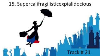 15 Supercalifragilisticexpialidocious  Mary Poppins Jr LYRICS [upl. by Hyacinthe]