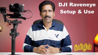 DJI RS3 Pro Raveneye Setup amp Use in Tamil  தமிழ் [upl. by Asilak124]