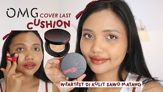 OMG COVER LAST CUSHION  Review amp Weartest di Kulit Sawo Matang amp Berminyak [upl. by Behre]