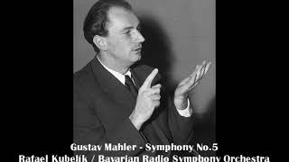 Rafael Kubelik Mahler  Symphony No5 1981 Bavarian RSO [upl. by Orbadiah515]