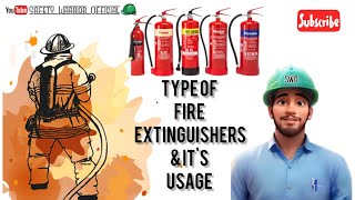 Types of Fire Extinguisher and Their Uses  Classification of Fire Extinguisher [upl. by Roland]