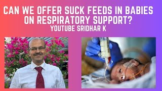 Can we offer suck feeds in babies on respiratory support nicu pretermbaby suckfeeds NIV [upl. by Seidler]