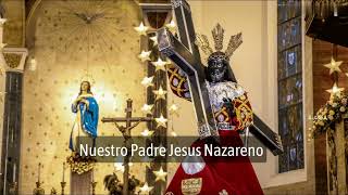 Nuestro Padre Jesus Nazareno Song [upl. by Doss962]