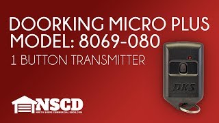 Doorking 8069080 MicroPlus 1 Button Gate and Garage Door Remote Transmitter [upl. by Teferi]