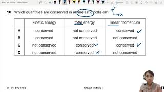 MJ21 P11 Q10 Quantities not Conserved in Collision  MayJune 2021  CAIE A level 9702 Physics [upl. by Arised]