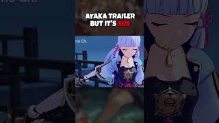 Ayakas Trailer but its kinda sus [upl. by Andaira]