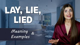 LIE LAY LIED LAID Meaning and Examples [upl. by Sunil]