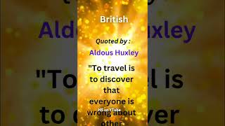 Aldous Huxley quotes travel [upl. by Yellas]