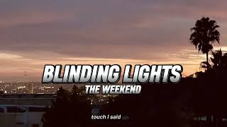 The Weekend  Blinding LightsLyricsSoson6 [upl. by Janelle]