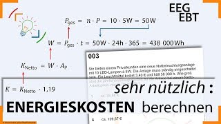 Aufgabe 003  Energiekosten berechnen  Leistung Arbeit Zeit  Mathe  Elektroniker EBT amp EEG [upl. by Anahsahs]