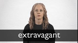 How to pronounce EXTRAVAGANT in British English [upl. by Idelson]