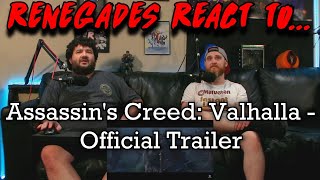 Renegades React to Assassins Creed Valhalla  Official Trailer [upl. by Warthman]