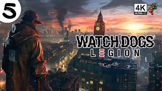 WATCH DOGS LEGION PS5 4K 60FPS HDR Gameplay  PART 5 [upl. by Ahsemik]