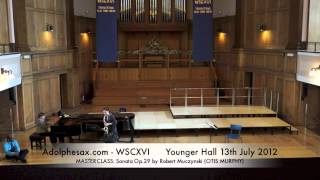 WSCXVI MASTERCLASS Sonata Op 29 by Robert Muczynski OTIS MURPHY [upl. by Staley]