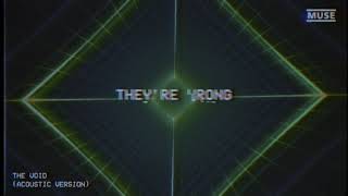 MUSE  The Void Acoustic Official Lyric Video [upl. by Arodoet]