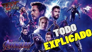 ¡TODO EXPLICADO Avengers ENDGAME  SPOILERS [upl. by Barna]