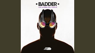 Badder [upl. by Ailad]