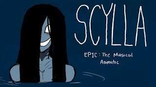 Scylla  EPIC The Musical Animatic [upl. by Reo]