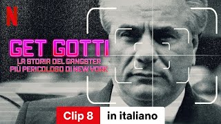 Get Gotti la storia del gangster più pericoloso di New York Stagione 1 Clip 8  Netflix [upl. by Natam]